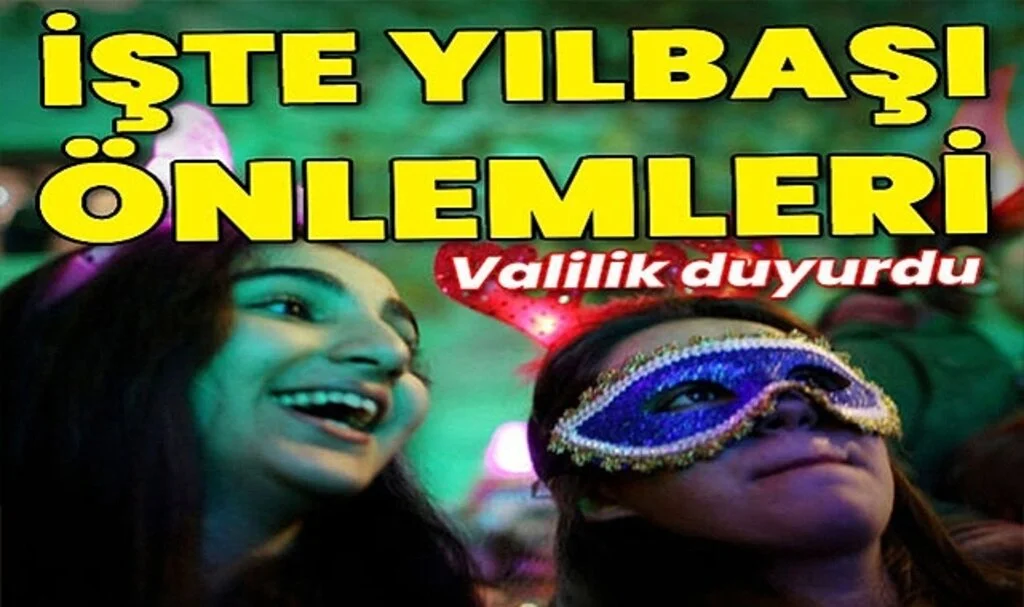 İstanbul Valiliği Yılbaşı Önlemlerini Açıkladı