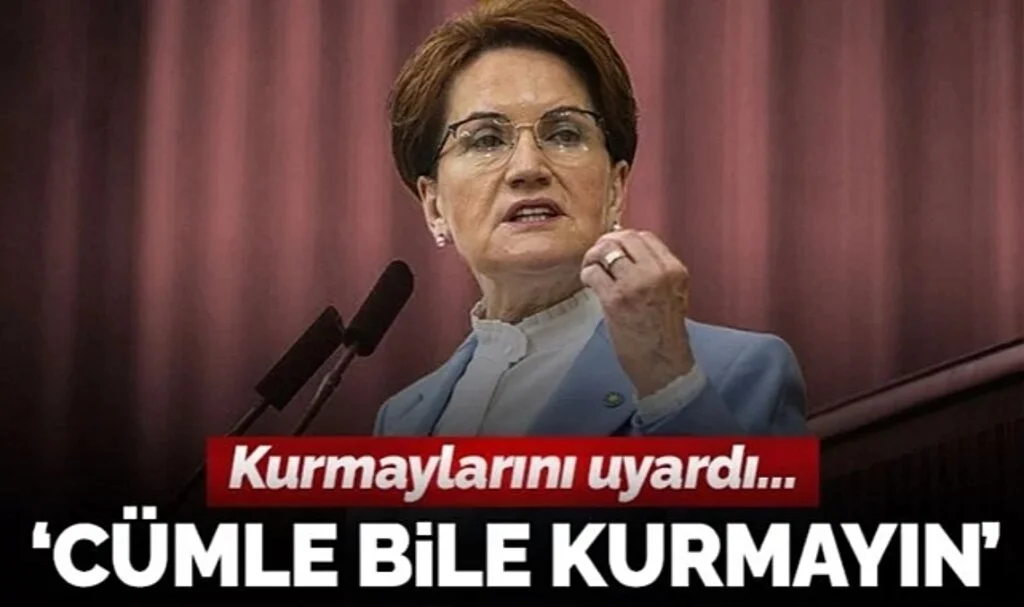 İYİ Parti Genel Başkanı Meral Akşener’den kurmaylarına uyarı: 'Aday konuşmayın'