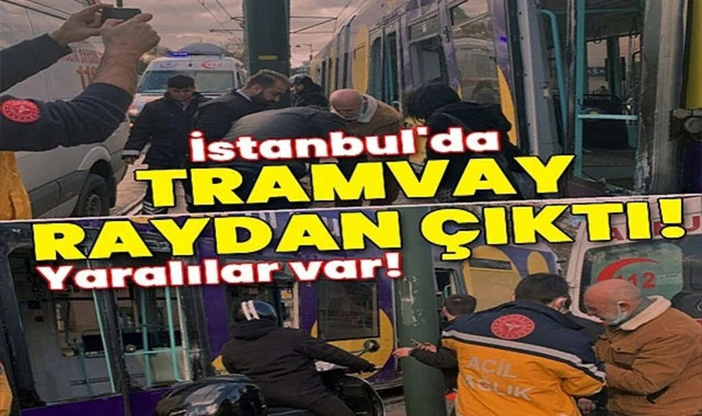 Kabataş'ta Tramvay Kazası! Çok Sayıda Yaralı Var