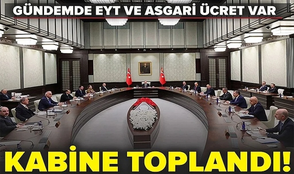 Kabine Erdoğan başkanlığında toplandı! Gündemde EYT ve asgari ücret var