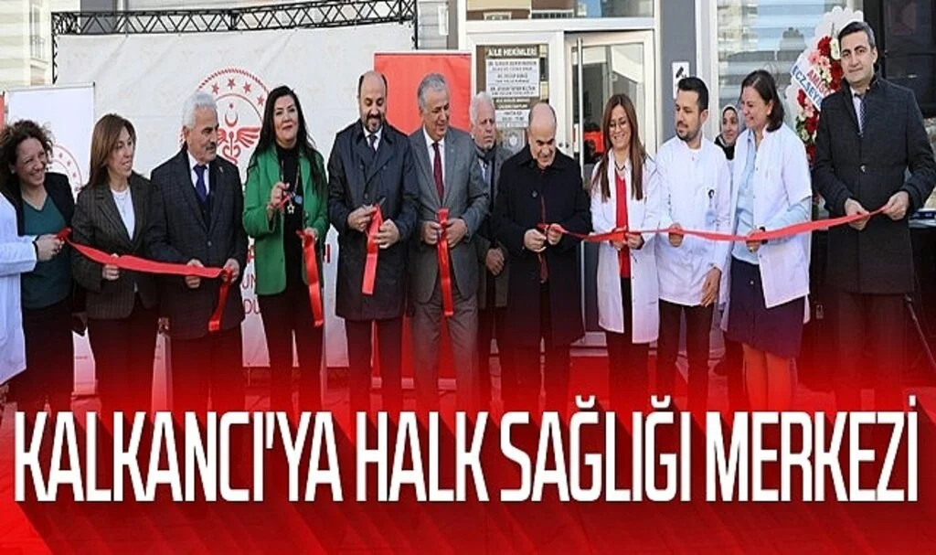Kalkancı'ya Halk  Sağlığı Merkezi  