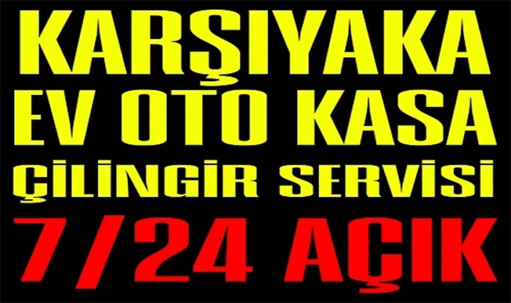 Karşıyaka Çilingir Hizmetleri