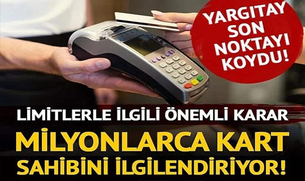 Kredi Kartı Kullananlar Dikkat! Yargıtay'dan Emsal Karar...
