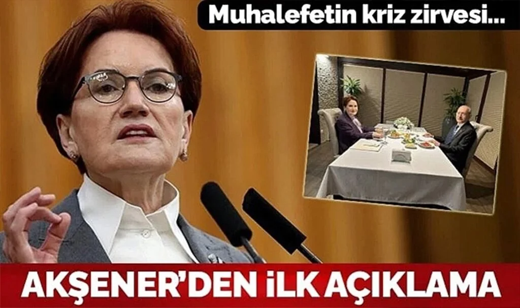Meral Akşener'den Kılıçdaroğlu ile görüşmesine ilişkin ilk açıklama