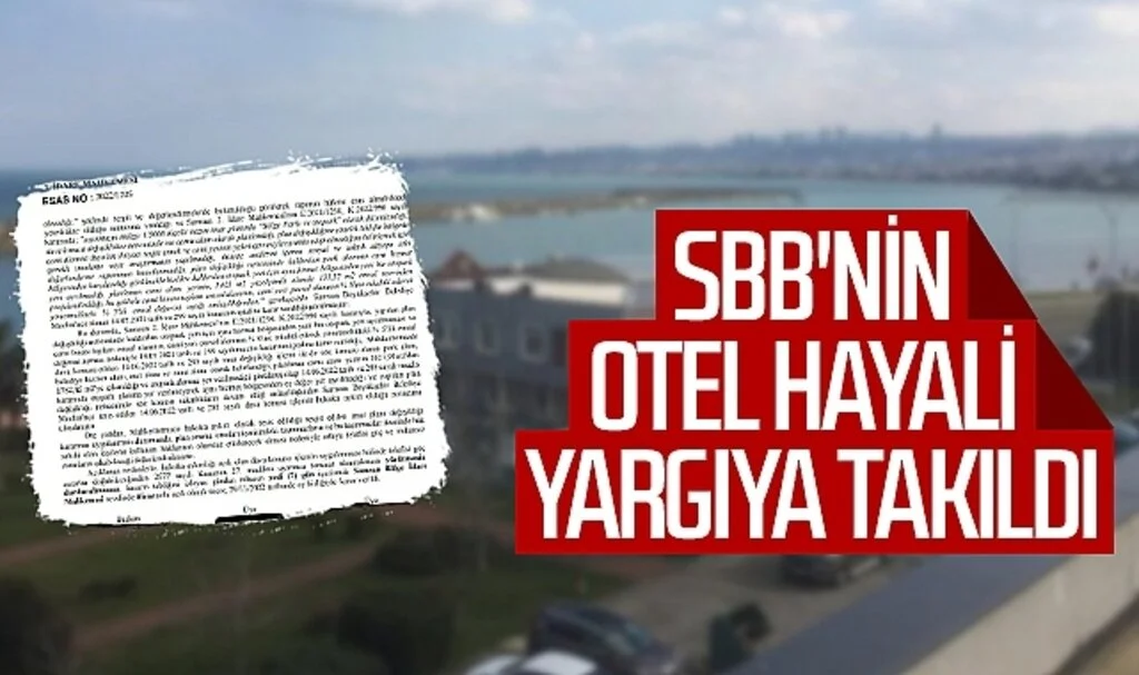 Samsun Büyükşehir Belediyesi'nin otel hayali yargıya takıldı