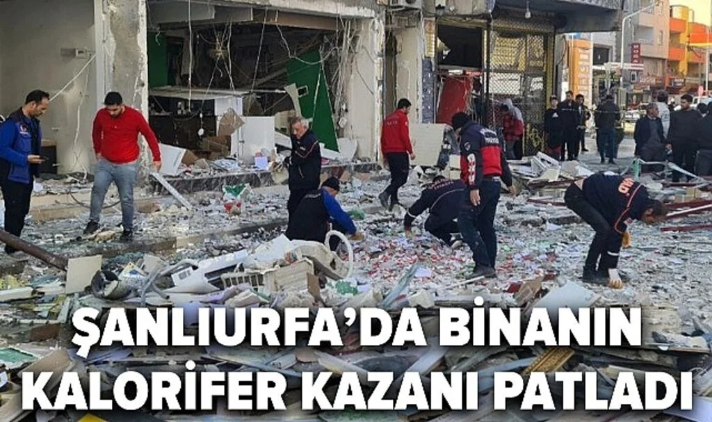 Şanlıurfa Valiliğinden patlamayla ilgili açıklama