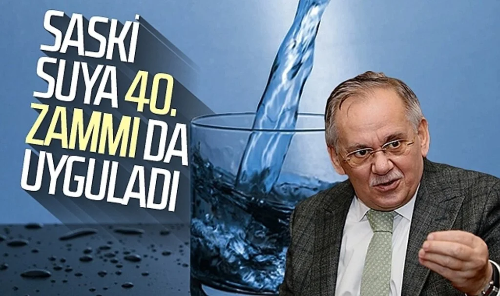 SASKİ suya 40. zammı da uyguladı