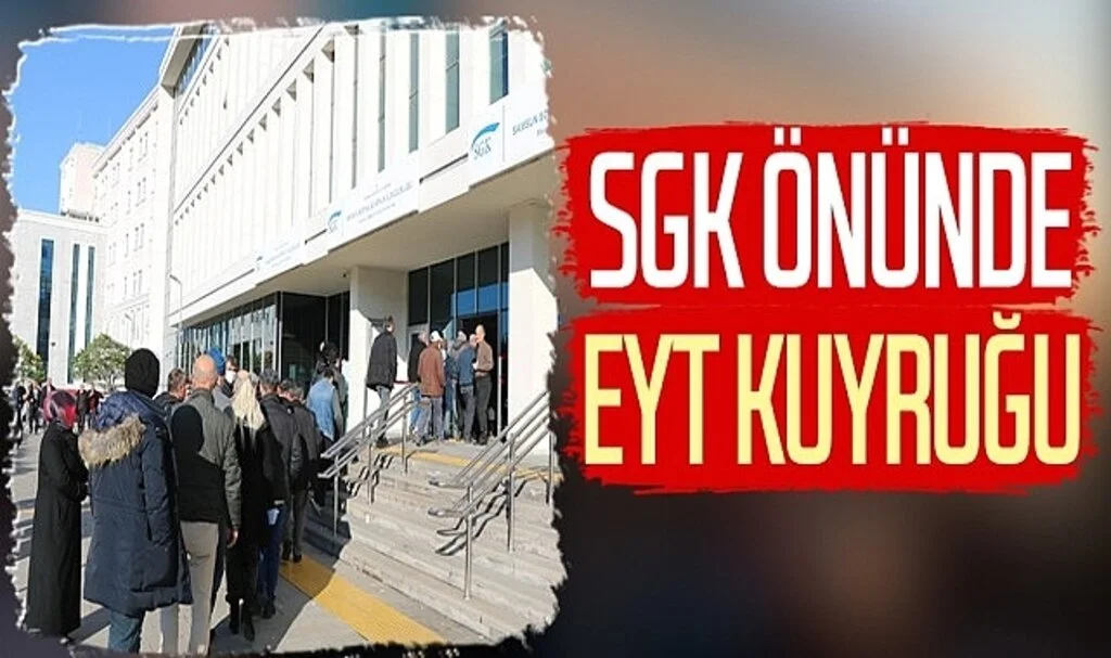 SGK önünde  EYT kuyruğu 
