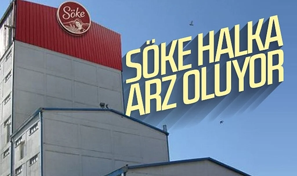 Söke Halka Arz Oluyor