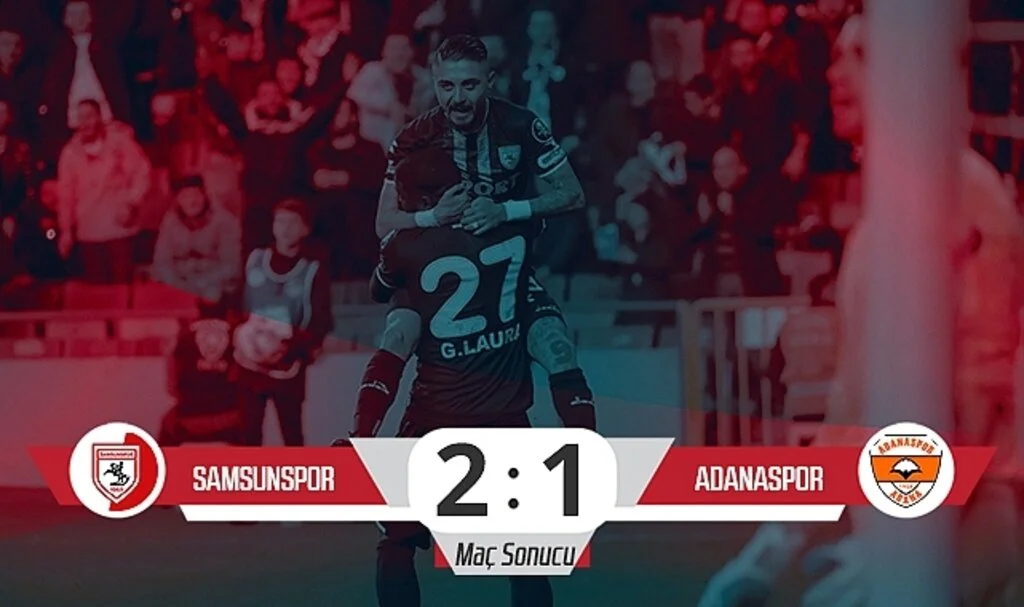 Son Dakika! Samsunspor: 2 – Adanaspor: 1 (Maç Sonucu)