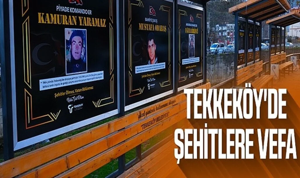 Tekkeköy'de Şehitlere Vefa