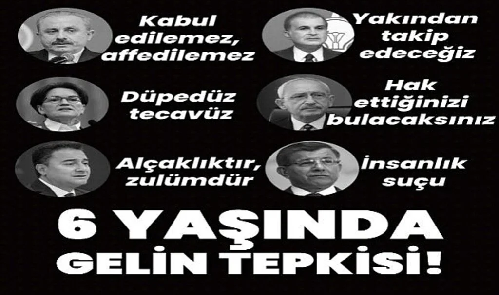 Türkiye bu olayı konuşuyor! 6 yaşında gelin! Siyasilerden tepki yağdı