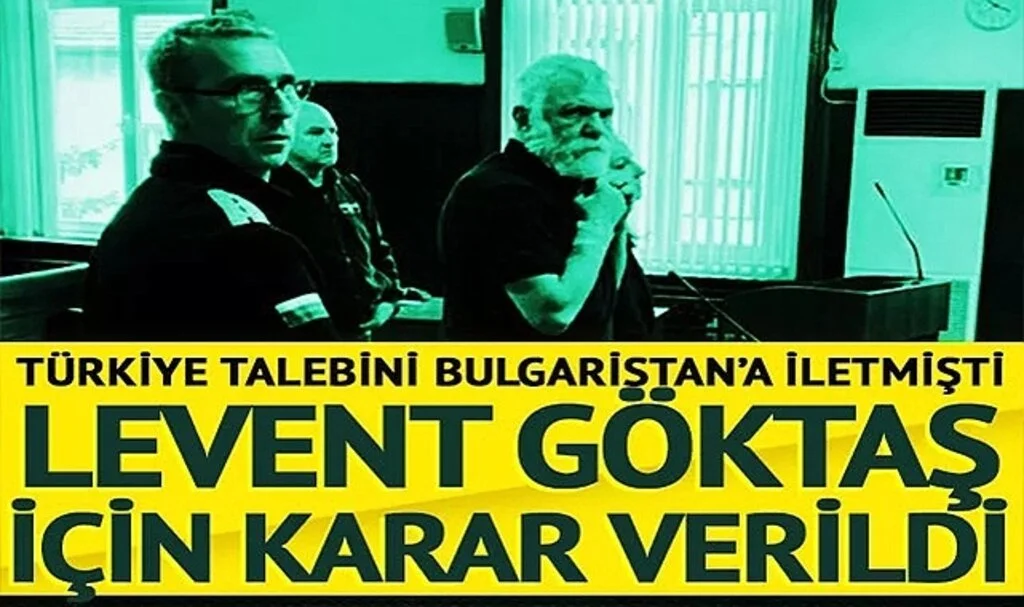 Türkiye'nin talebi kabul edildi! Bulgaristan, Hablemitoğlu suikastının zanlısı Göktaş'ı Türkiye'ye iade ediyor