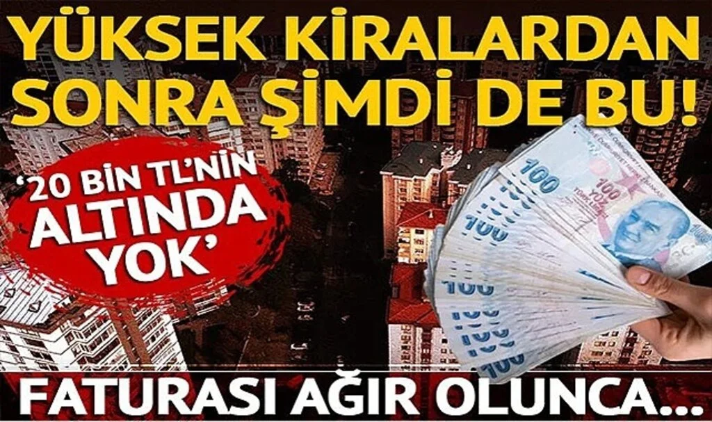 '20 bin TL'nin altında yok' Yüksek kiradan sonra yeni tartışma sebebi! Faturası ağır... Ev sahibi dava açabilir