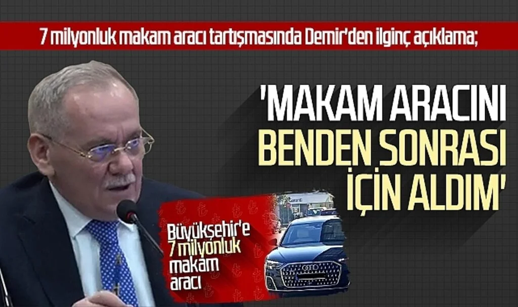 7 milyonluk makam aracı tartışmasında Mustafa Demir'den ilginç açıklama: 'Makam aracını benden sonrası için aldım'