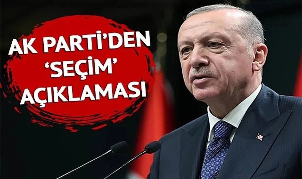 AK Parti'den 'Seçim Tarihi' Açıklaması! 