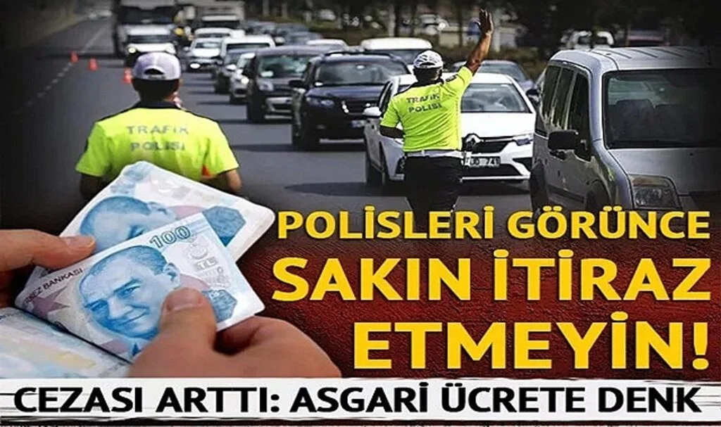 Alkollü araç kullanmaktan bile daha fazla... Trafik polislerini görünce sakın itiraz etmeyin! Cezası asgari ücrete denk