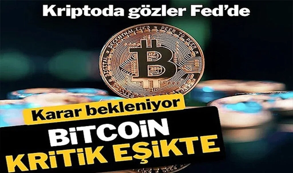 Bitcoin Fed Toplantısı Öncesi Temkinli Hareket Ediyor