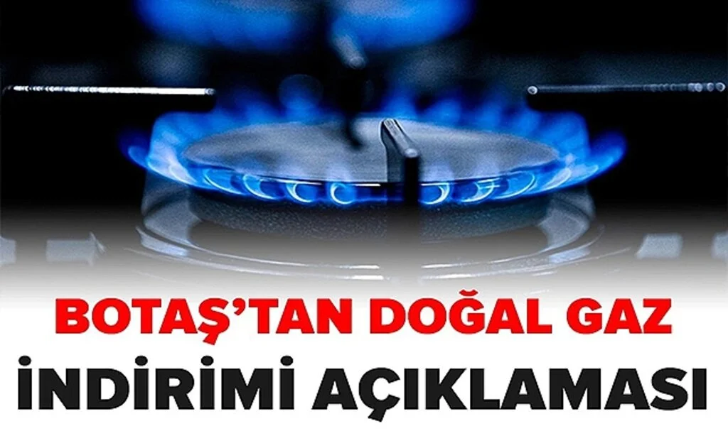 Botaş Açıkladı... Sanayinin Doğalgazına İndirim!