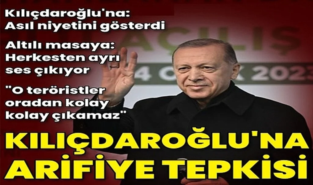 Cumhurbaşkanı Erdoğan'dan Kılıçdaroğlu'na Arifiye Tepkisi