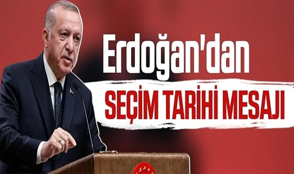 Cumhurbaşkanı Erdoğan'dan Seçim Tarihi Mesajı: Belki Biraz Öne Çekerek...