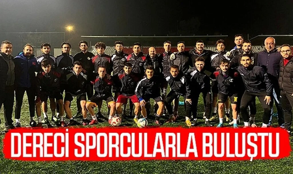 Dereci Sporcularla Buluştu