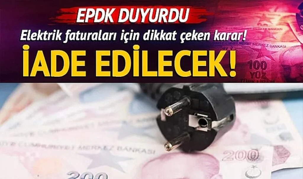 Elektrik faturalarına iade edilecek! Dikkat çeken karar: 40 şirket 11 milyar TL'yi geri ödeyecek