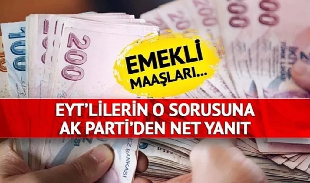 'Emekli maaşlarını...' AK Parti'den EYT'lilerin merak ettiği o soruya net yanıt! Toplu olarak alacaklar