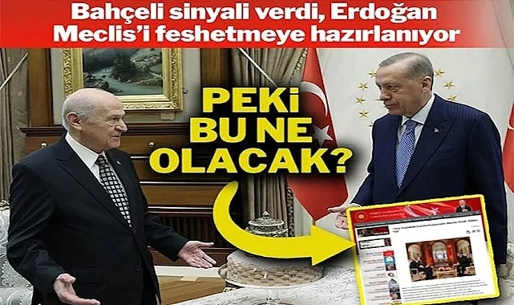 Erdoğan Meclis’i Feshetmeye Hazırlanırken O Sözler Gündemde