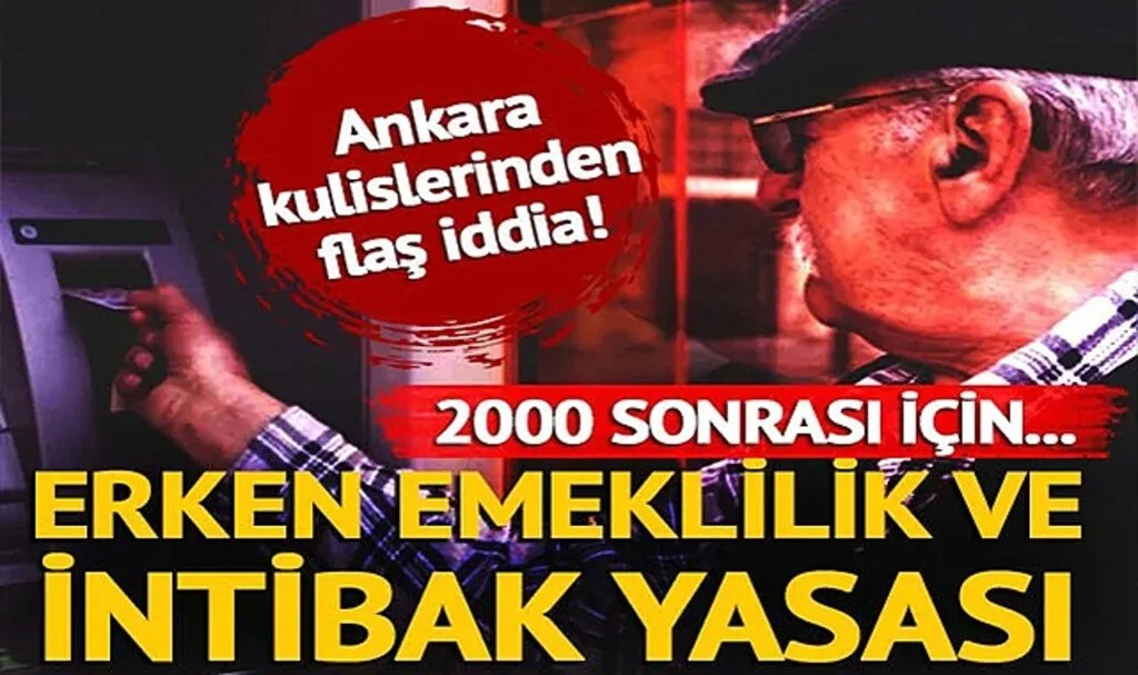 EYT tamam! Sıra 2000 sonrası sigortalılar ve emeklilerde: İntibak ve erken emeklilik için çalışma