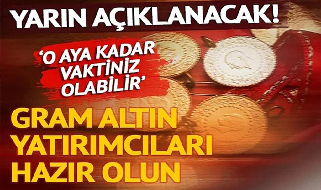 Gram altın yatırımcıları hazır olun! Yarın 21.30’da açıklanacak: İslam Memiş ‘O aya kadar vaktiniz var’ diyerek uyardı