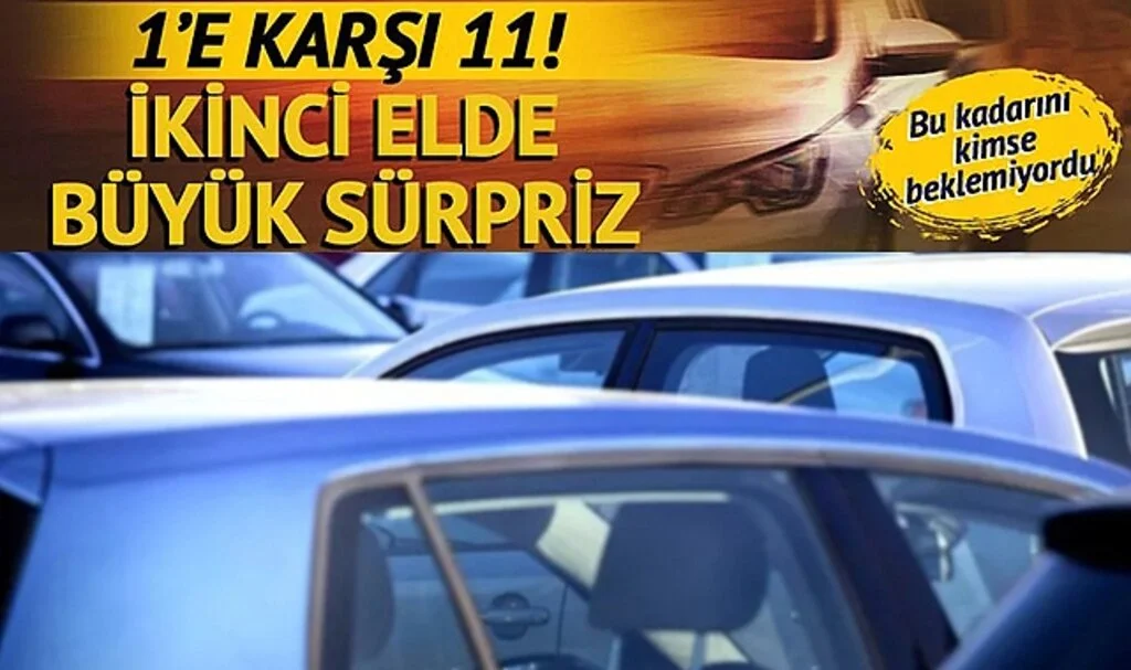 İkinci ele nur yağdı! Tarihi zirve görüldü: Her bir sıfır otomobile karşılık 11 ikinci el araba...
