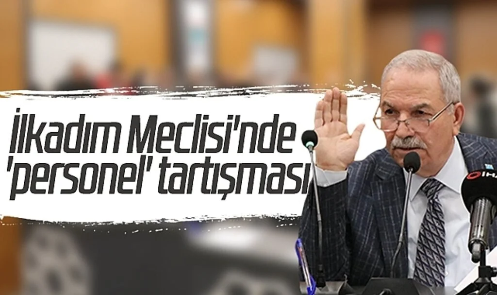 İlkadım Meclisi'nde 'personel' tartışması