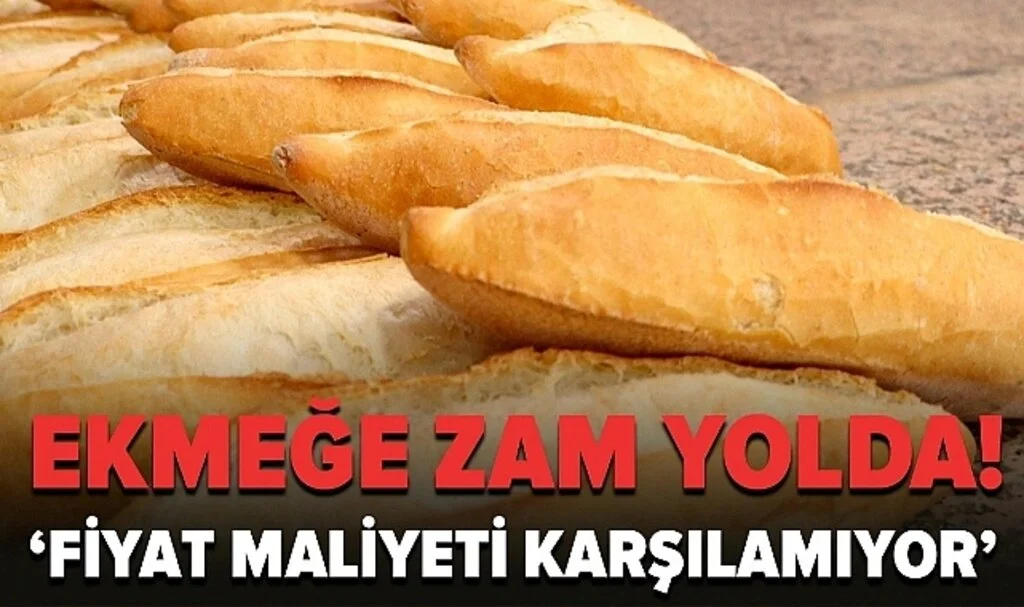 İstanbul'da Ekmeğe Zam Yolda: Fiyat Maliyeti Karşılamıyor