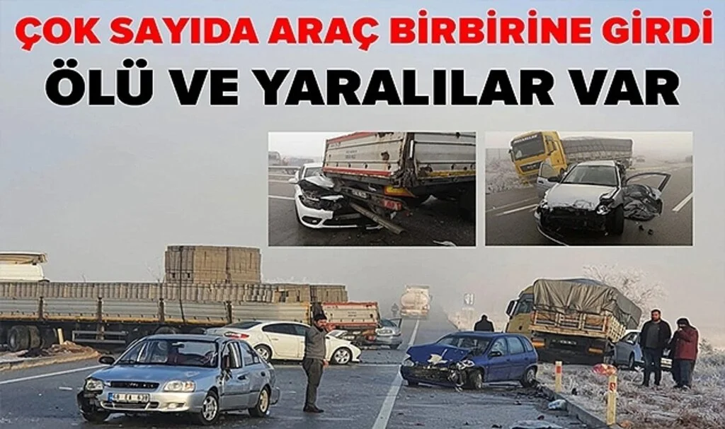 Kırşehir'de 10 Araçlı Zincirleme Kaza: Ölü ve Yaralılar Var