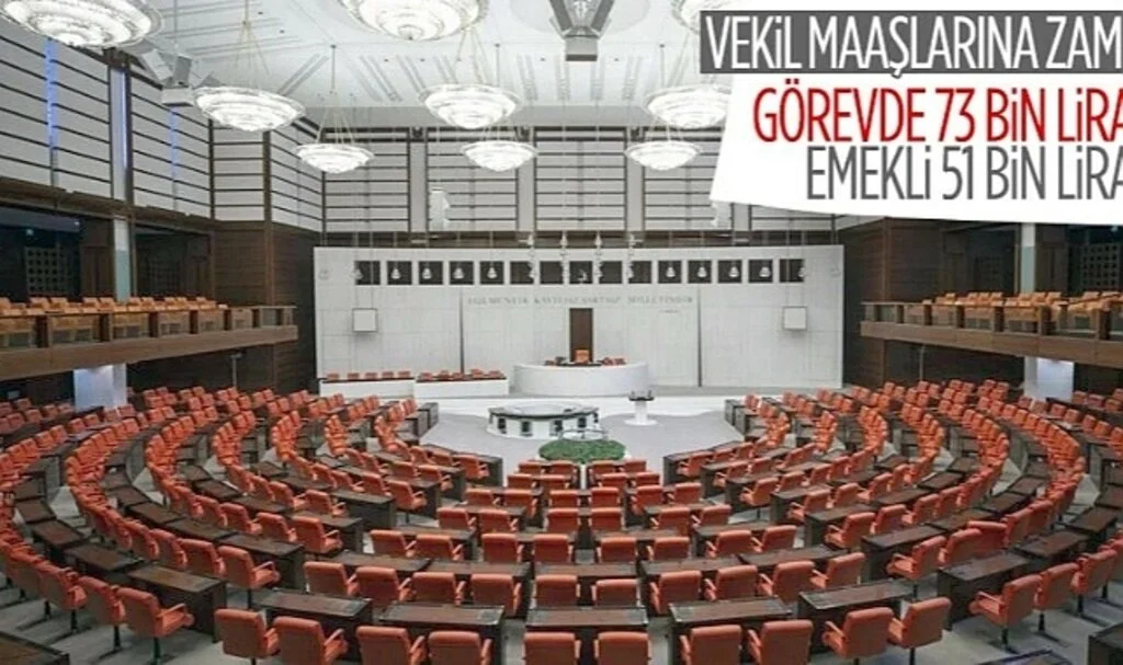 Milletvekili ve Emekli Milletvekili Maaşına Gelen Zam