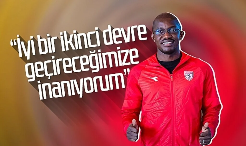 Moryke Fofana: “İyi bir ikinci devre geçireceğimize inanıyorum”