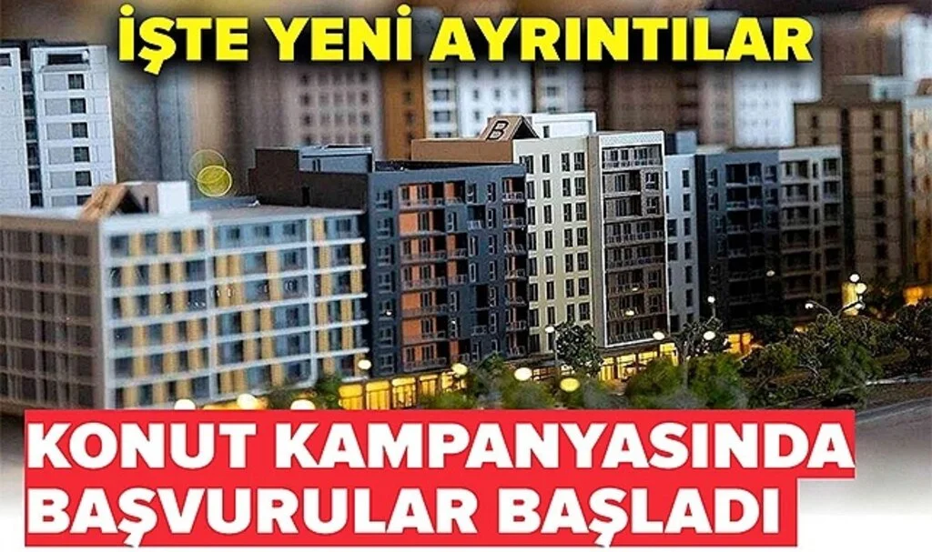 Orta Gelirliye Konut Kampanyasında Başvurular Bugün Başladı!