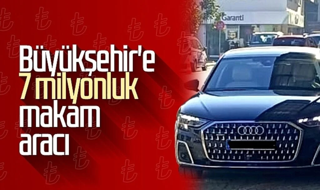 Samsun Büyükşehir Belediyesi'ne 7 milyonluk makam aracı