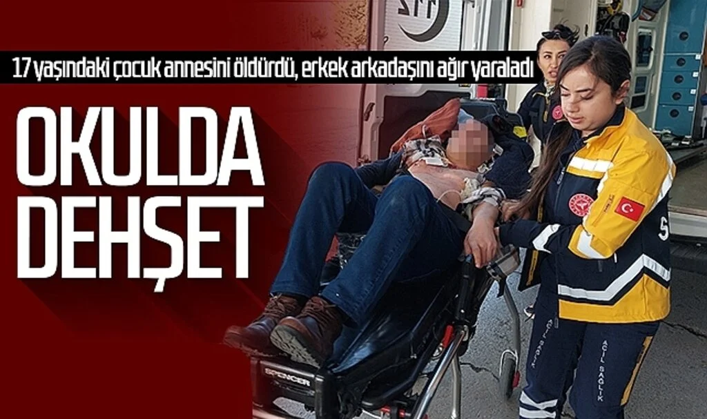 Samsun'da 17 yaşındaki çocuk annesini öldürdü, erkek arkadaşını ağır yaraladı