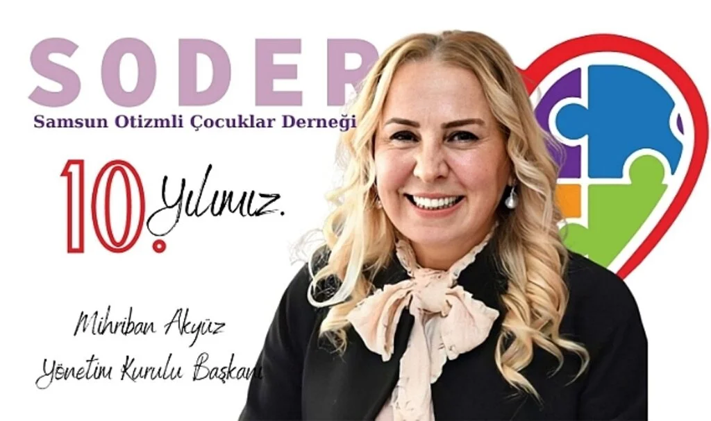Samsun Otizmli Çocuklar Derneği Başkanı Mihriban Akyüz: 'Ötekileştirmenin  olmadığı bir Samsun'