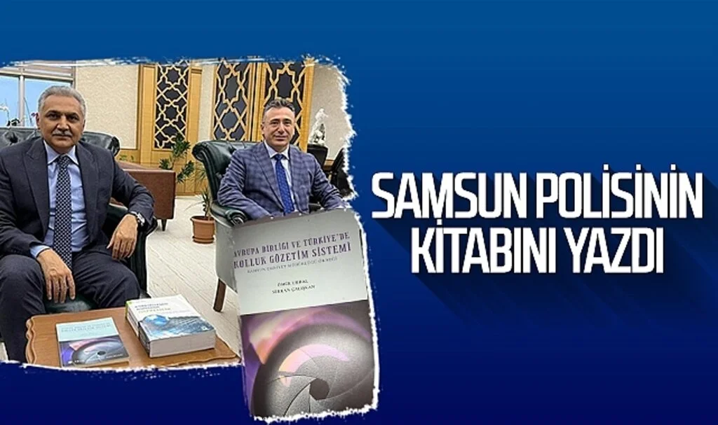 Samsun Polisinin Kitabını Yazdı