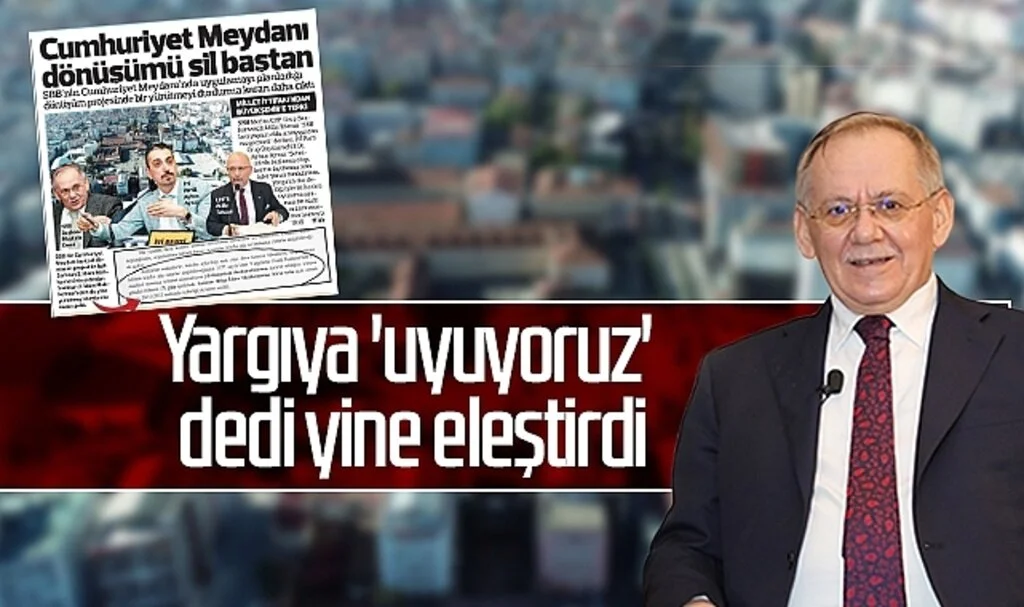 SBB Başkanı Mustafa Demir, yargıya 'uyuyoruz' dedi yine eleştirdi