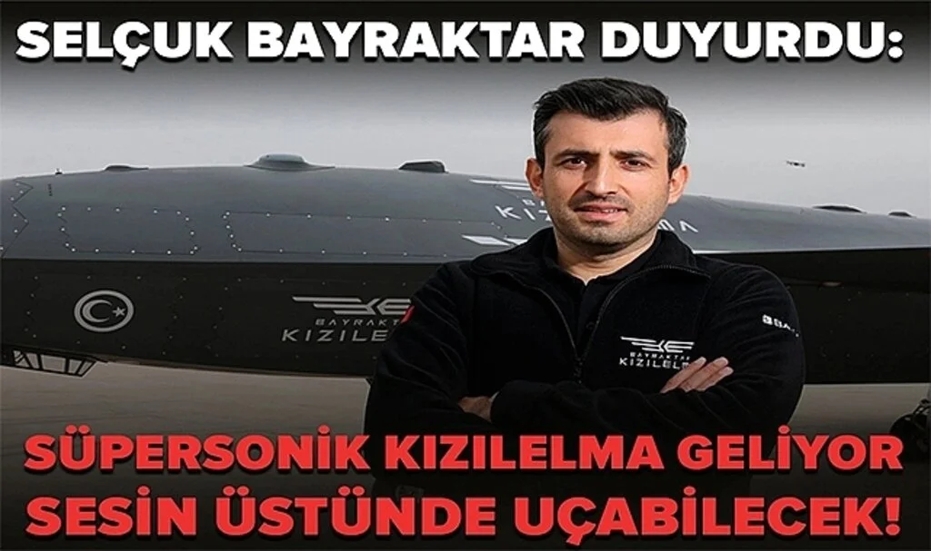 Selçuk Bayraktar Duyurdu: Süpersonik Kızılelma Geliyor, Sesin Üstünde Uçabilecek