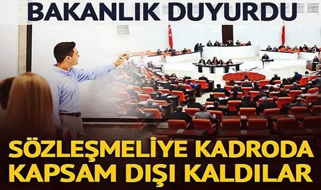 Sözleşmeliye kadro düzenlemesinde kapsam dışı kaldılar: Başka bir tasarıya dahil edilecekler
