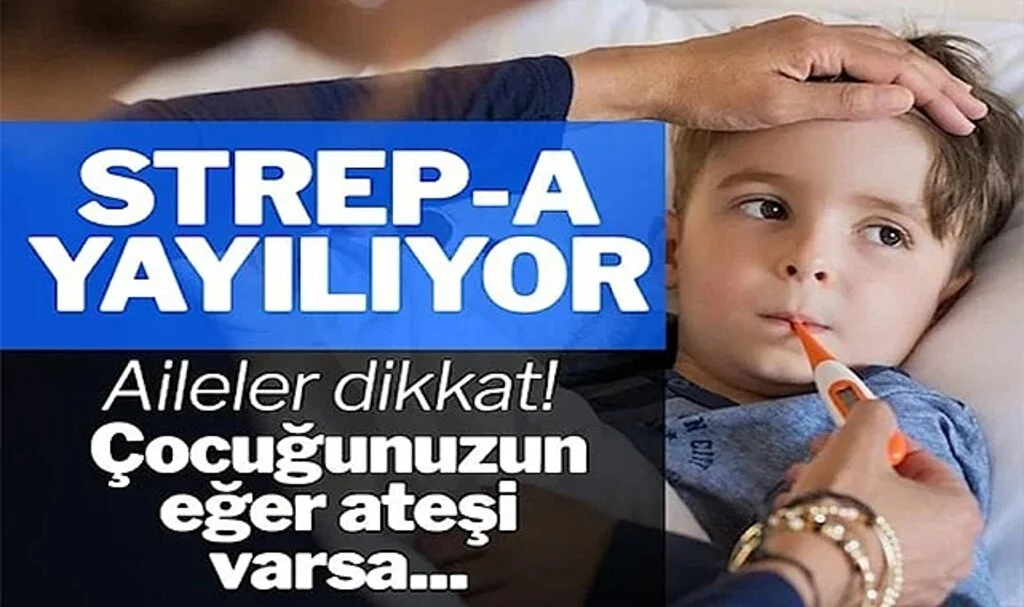 Strep-A Vakaları Artıyor, Uzmanından Kritik Uyarılar!