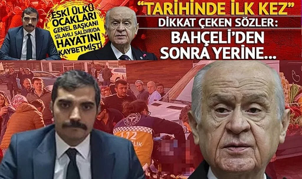 "Tarihinde ilk kez" Öldürülen eski Ülkü Ocakları Genel Başkanı Sinan Ateş ile ilgili çarpıcı sözler: Bahçeli'den sonra yerine...
