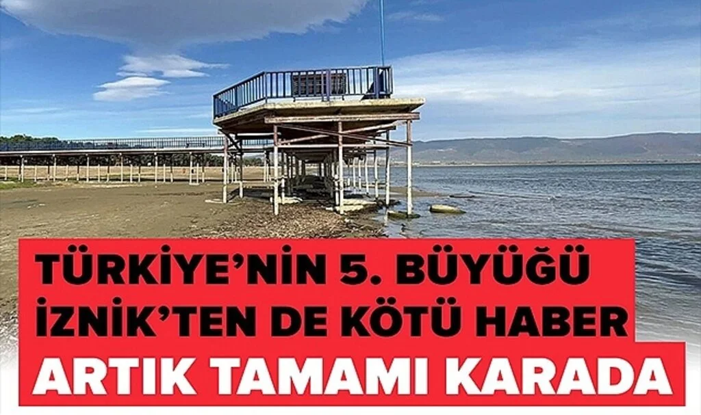 Türkiye'nin 5. Büyük Gölü İznik'ten De Kötü Haber: Artık Tamamı Karada