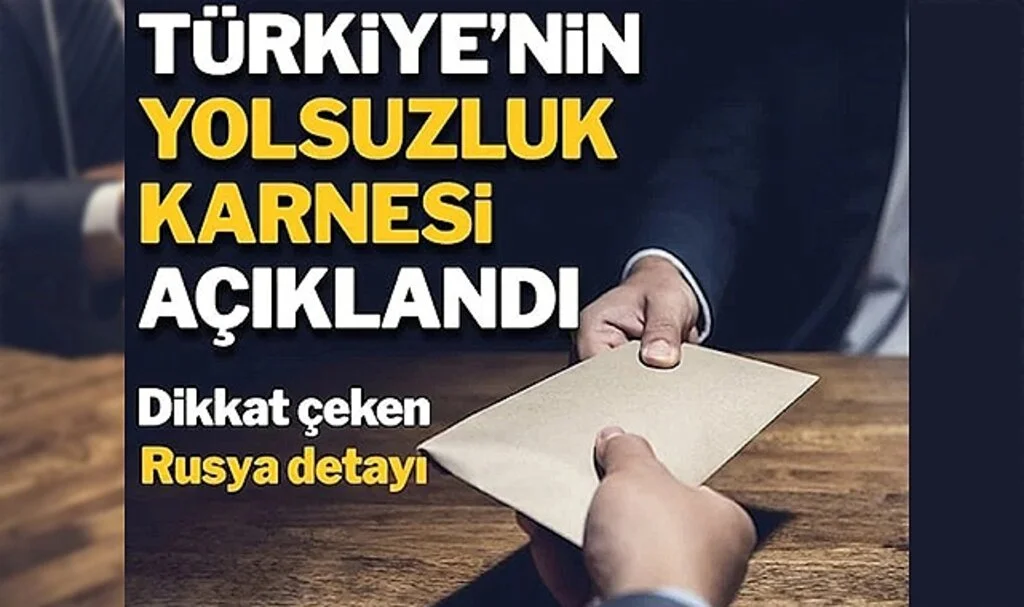 Türkiye Yolsuzluk Endeksinde 180 Ülke Arasında 101. Sıraya Geriledi