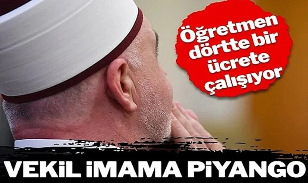 Vekil İmamlara Piyango! Memur Yapılıp, Maaşları Katlanacak…
